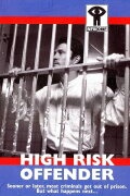 High Risk Offender