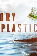 The Story of Plastic