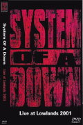 System Of A Down: Lowlands Festival 2001