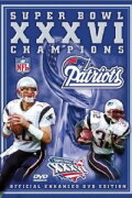 Super Bowl XXXVI Champions: New England Patriots