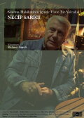 A Long Journey Into the Truth of Cinema: Necip Sarıcı