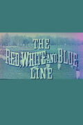 The Red, White and Blue Line