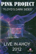 Pink Project - Floyd's Dark Sides Live in A'hoy 2012