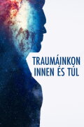 Traumáinkon Innen és Túl