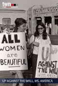 Up Against the Wall, Ms. America (Newsreel #22)