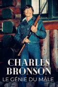 Charles Bronson: The Spirit of Masculinity