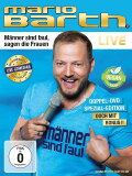 Mario Barth: Männer sind faul, sagen die Frauen