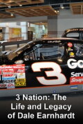 3 Nation: The Life and Legacy of Dale Earnhardt