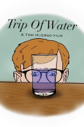 Trip of Water