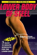 Quick Toning: Lower Body of Steel