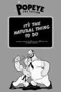 It's the Natural Thing to Do
