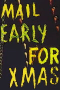 Mail Early for Christmas