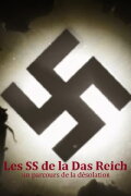 Les SS de la Das Reich, un parcours de la désolation