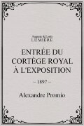 Entrée du cortège royal à l'Exposition