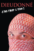 Dieudonné - J’ai fait l’con