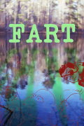 Fart: The Movie Pilot