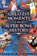 Greatest Moments in Super Bowl History