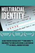 Multiracial Identity