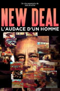 The New Deal: The Man Who Changed America