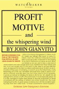 Profit Motive and the Whispering Wind