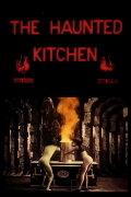 Haunted Kitchen