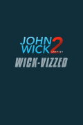 John Wick Chapter 2: Wick-vizzed