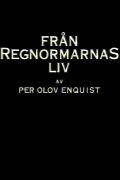 Från regnormarnas liv