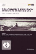 Bruckner's Decision