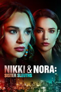 Nikki & Nora: Sister Sleuths