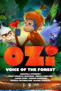 OZI: Voice of the Forest