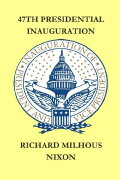 The Second Inauguration of Richard M. Nixon