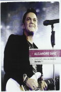 Alejandro Sanz:  Canciones Para Un Paraiso En Vivo