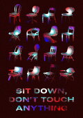 Sit Down, Don't Touch Anything