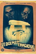 Le Dolmen tragique