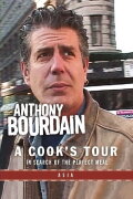 Anthony Bourdain: A Cook's Tour - Asia