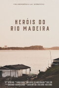 Heróis do Rio Madeira