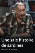 Une sale histoire de sardines