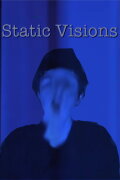 Static Visions