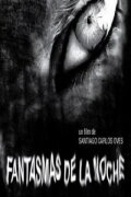 Fantasmas de la noche