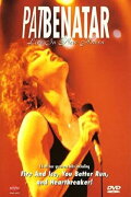 Pat Benatar : Live in New Haven
