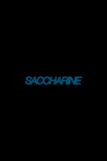 Saccharine