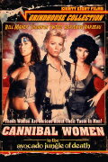 Cannibal Women in the Avocado Jungle of Death