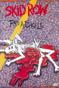 Skid Row | Roadkill
