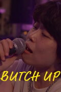 Butch Up!
