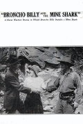 Broncho Billy and the Mine Shark