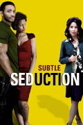 Subtle Seduction