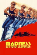 Madness