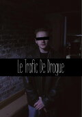 Le Trafic De Drogue