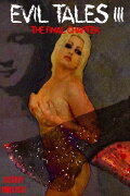 Evil Tales 3: The Final Chapter