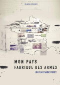 Mon pays fabrique des armes